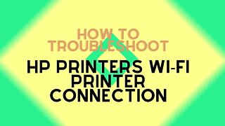 How to Troubleshoot a Wi Fi HP Printer Connection