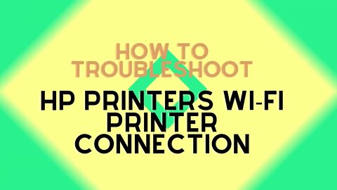How to Troubleshoot a Wi Fi HP Printer Connection