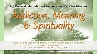 The Journey to Healing for Substance-Affected Family Members Dr. Cathy Patterson-Sterling | MC4 W6b