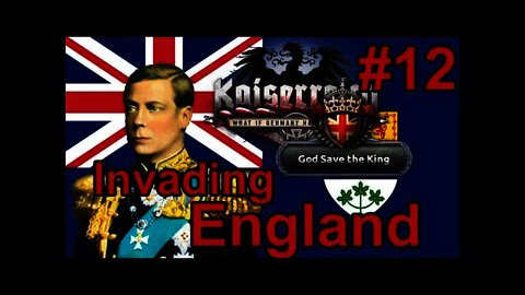 Hearts of Iron IV Kaiserreich - Royal Britain (Canada) 12 Invading England! How will we do?