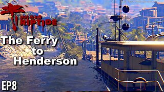 Dead Island Riptide The Ferry Part 8