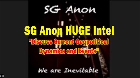 SG Anon & Jenni Jerread HUGE Intel 11.23.23: "Discuss Current Geopolitical Dynamics and Events"