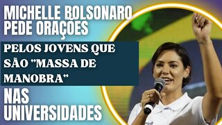 Michelle Bolsonaro pede orações pelos jovens brasileiros