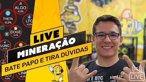 LIVE! BATE PAPO E TIRA DÚVIDAS - MINERAÇÃO DE CRIPTOMOEDAS