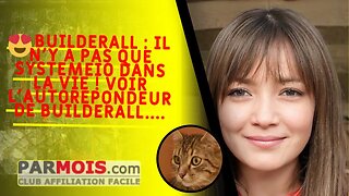 😍 Builderall : il n'y a pas que SystemeIO dans la vie ! Voir l'autorépondeur de Builderall....