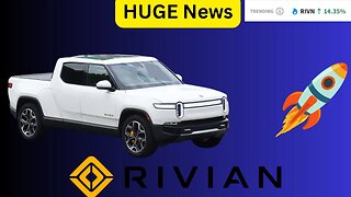 Important RIVN News! New Highs INCOMING!