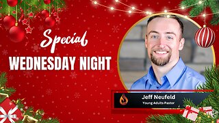 Young Adults Takeover Night | Pastor Jeff Neufeld | 12/13/2023