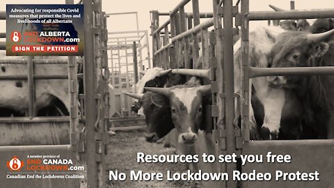 Ending Alberta Lockdowns - Rodeo Style