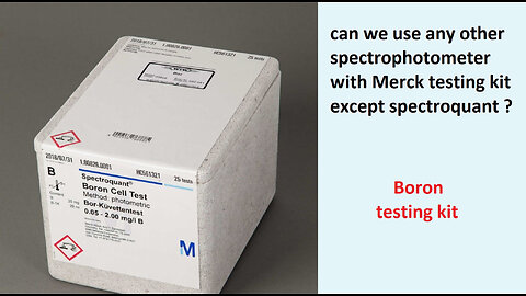 How to analyze the Boron sample with testing kit (on UV spectrophotometer) | Practice experiment