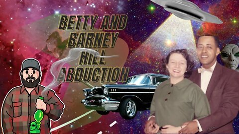 Betty and Barney Hill Alien Abduction