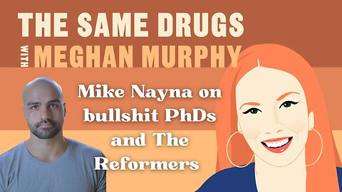 Mike Nayna on b******t PhDs, viral racism, and The Reformers