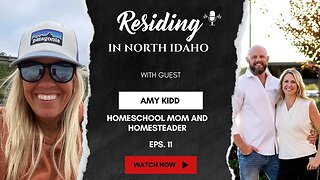 Homeschooling and Homesteading in North Idaho | How to Be Prepared in Idaho | North Idaho Prepping