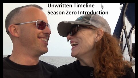 Season 0 Introduction Sailing Unwritten Timeline