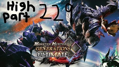 monster hunter generations ultimate high rank 229