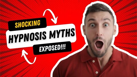5 Common Hypnosis Myths EXPOSED