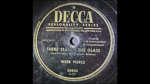 Webb Pierce - There Stands the Glass