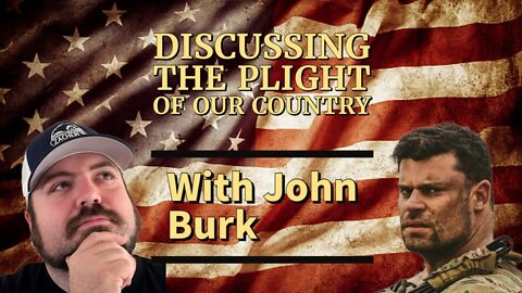 Discussing the plight of our country with John Burk