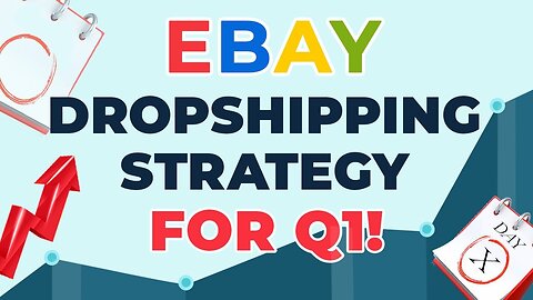 eBay Dropshipping Strategy for Q1 2022 | Tips & Tricks to sell more on eBay