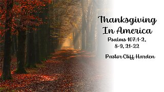“Thanksgiving in America” by Pastor Cliff Harden