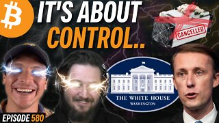 How the White House Report Lied About Bitcoin | EP 580