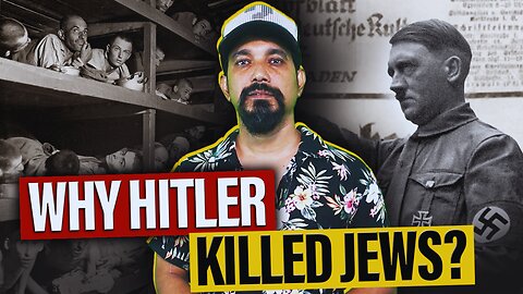 Why Hitler Killed 60 Million Jews - Explained