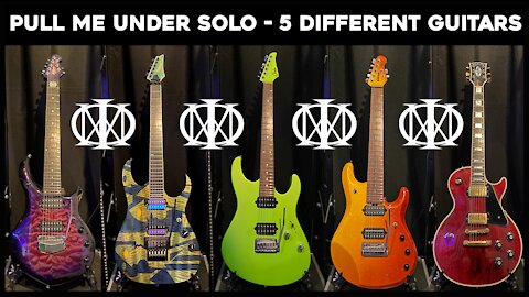 Pull Me Under Solo on 5 different guitars
