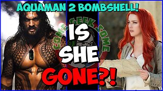 More RESHOOTS! Amber Heard being CUT MORE from Aquaman 2?!