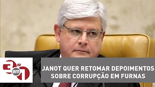 Rodrigo Janot pede autorização do STF para retomar depoimentos sobre corrupção em Furnas