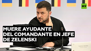 Muere ayudante del comandante en jefe de Zelenski por artefacto explosivo en su cumpleaños