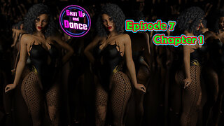 Shut Up and Dance Episode 7 Chapter 1