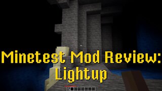 Minetest Mod Review: Lightup