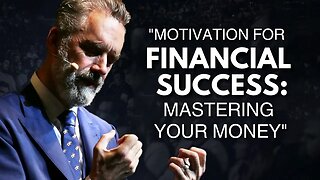 Motivation for Financial Success: Mastering Your Money