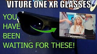 You won't believe what you see! VITURE ONE XR Glasses Review