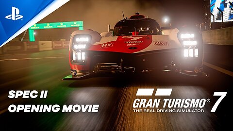 Gran Turismo 7 Spec II | Opening Cinematic | PS5