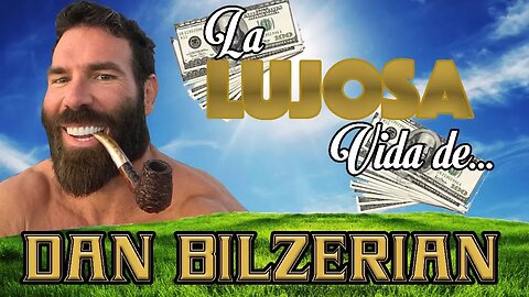 DAN BILZERIAN - La Lujosa Vida - Antes De Que Fueran Famosos - FORTUNA