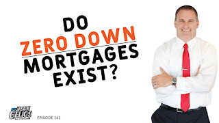 Do Zero Down Mortgages Exist? | Episode 161 AskJasonGelios Real Estate Show