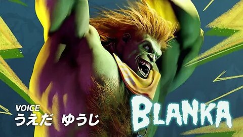 🕹🎮🥊Street Fighter 6 - BLANKA - Character introduction『ストリートファイター6』キャラクター紹介－「ブランカ」