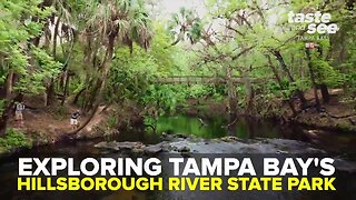 Hillsborough River State Park | Taste and See Tampa Bay