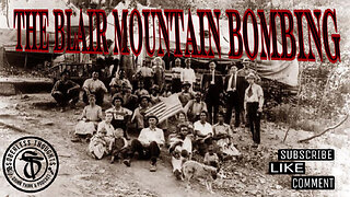 The Blair Mountain Bombing