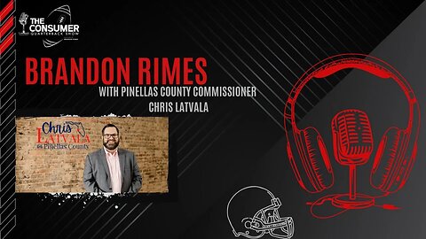 The Consumer Quarterback Show - Pinellas County Commissioner Chris Latvala