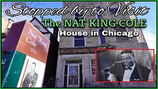 Nat King Cole House Chicago Quick Visit