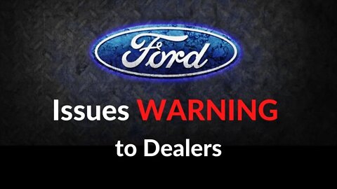 2022 Ford F150 Dealer Warning - Price Gouging