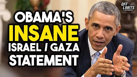 Barack Obama's INSANE Israel/Gaza Statement