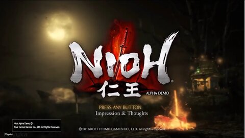 Nioh Alpha Demo: Impression & Thoughts