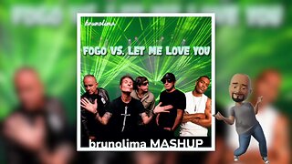 Capital Inicial vs. Mario - Fogo vs. Let Me Love You (brunolima MASHUP)
