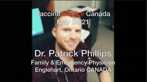 Canadian Doctor Speaks Out - Dr. Patrick Phillips