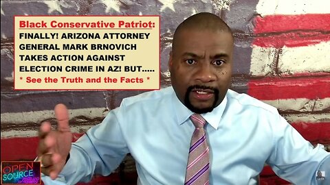 Watch BCP: FINALLY! AZ ATTORNEY GENERAL TAKES ACTION AGAINST ELECTION CRIME IN AZ | EP426a
