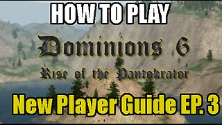 Guide for Dominions 6: Moving Around the Map