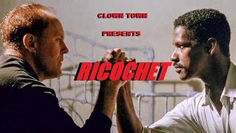 Clown Town: The Idiot Movie Show | Ricochet (1991)