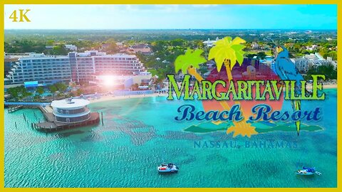 Margaritaville Resort Nassau Walkthrough - 4K